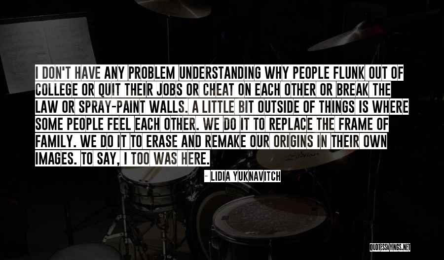 Understanding With Images Quotes By Lidia Yuknavitch Understanding With Images Quotes By Lidia Yuknavitch