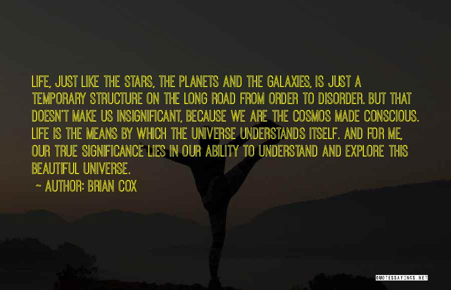 Understands Me Quotes By Brian Cox