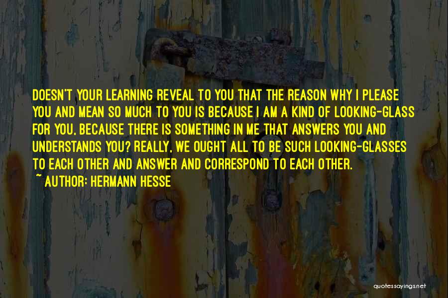 Understands Quotes By Hermann Hesse