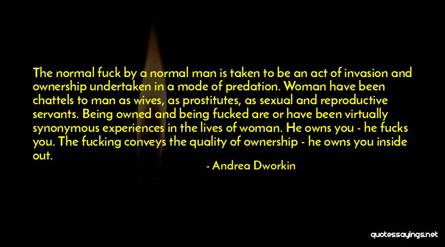 Undertaken In Quotes By Andrea Dworkin Undertaken In Quotes By Andrea Dworkin