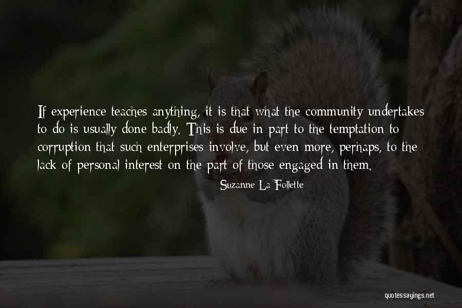 Undertakes Quotes By Suzanne La Follette Undertakes Quotes By Suzanne La Follette
