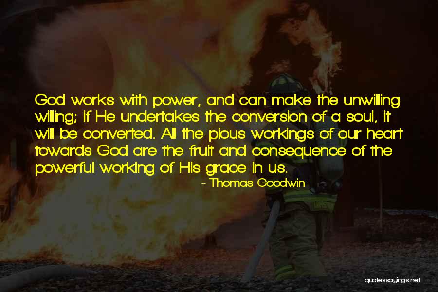 Undertakes Quotes By Thomas Goodwin Undertakes Quotes By Thomas Goodwin