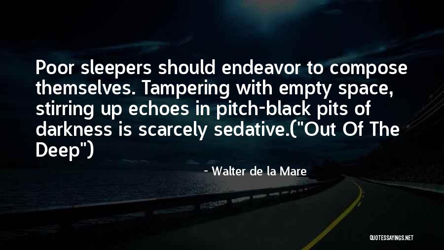 Undertakest Quotes By Walter De La Mare Undertakest Quotes By Walter De La Mare