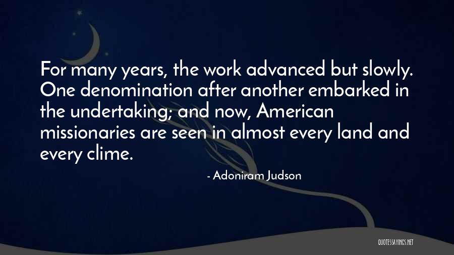 Undertaking Quotes By Adoniram Judson Undertaking Quotes By Adoniram Judson