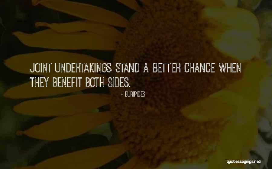 Undertakings Quotes By Euripides Undertakings Quotes By Euripides