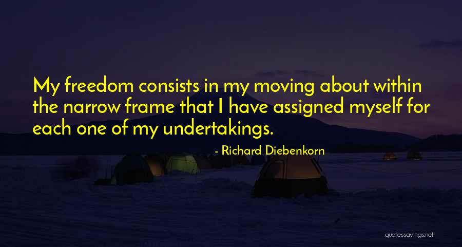 Undertakings Quotes By Richard Diebenkorn Undertakings Quotes By Richard Diebenkorn