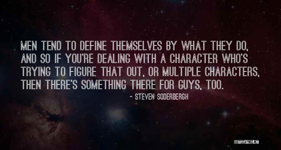 Undertale Determination Quotes By Steven Soderbergh Undertale Determination Quotes By Steven Soderbergh