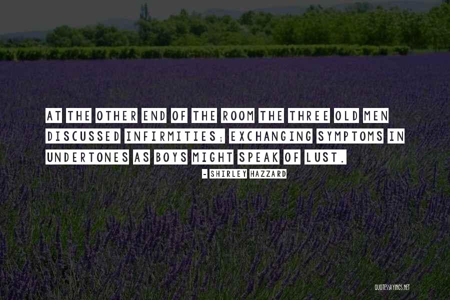 Undertones Quotes By Shirley Hazzard Undertones Quotes By Shirley Hazzard