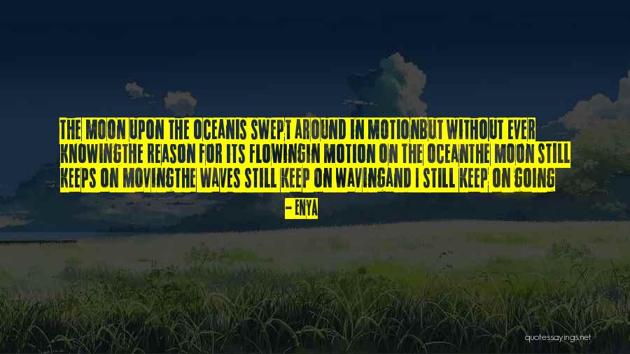 Undertow Current Quotes By Enya Undertow Current Quotes By Enya