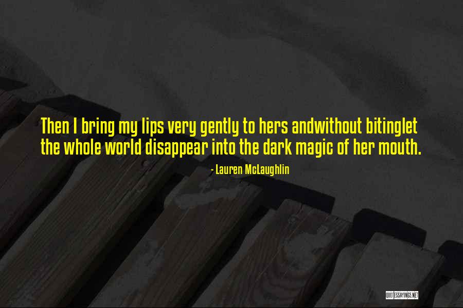 Undertown Book Quotes By Lauren McLaughlin Undertown Book Quotes By Lauren McLaughlin