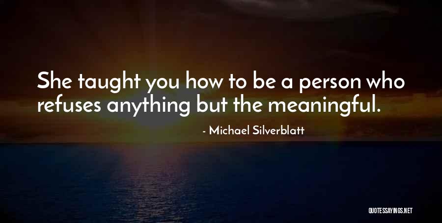 Undertown Book Quotes By Michael Silverblatt Undertown Book Quotes By Michael Silverblatt