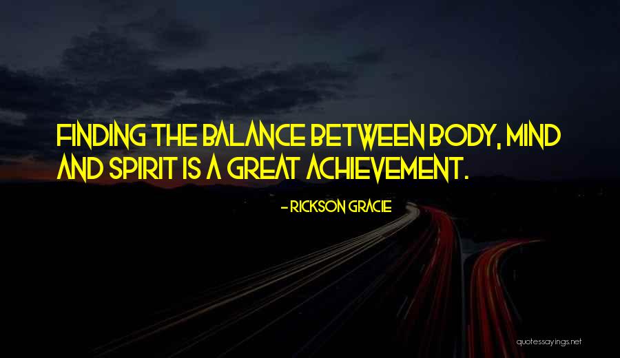 Undertown London Quotes By Rickson Gracie Undertown London Quotes By Rickson Gracie