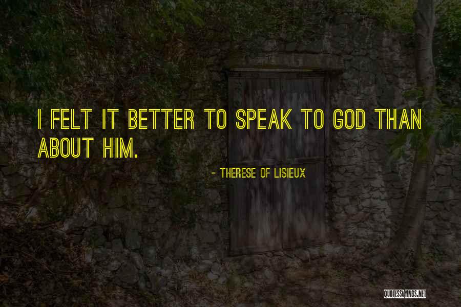 Underutilized Synonym Quotes By Therese Of Lisieux Underutilized Synonym Quotes By Therese Of Lisieux