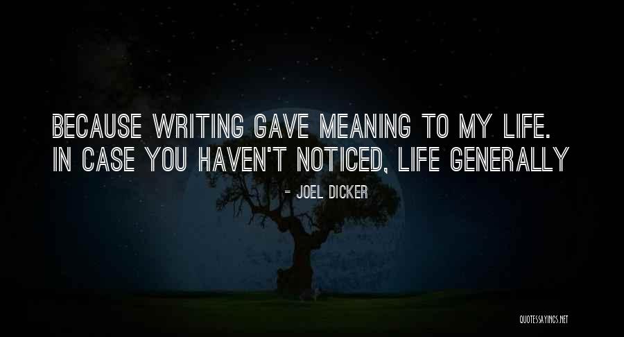 Underutilizing Resources Quotes By Joel Dicker Underutilizing Resources Quotes By Joel Dicker