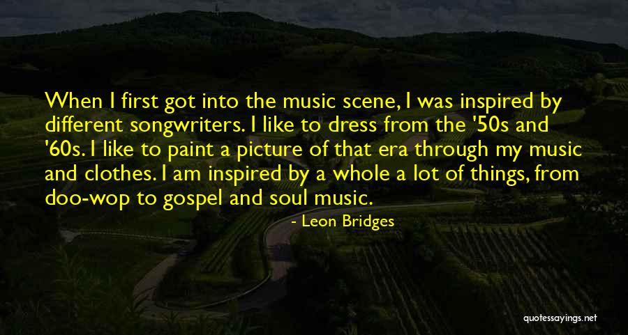 Underutilizing Resources Quotes By Leon Bridges Underutilizing Resources Quotes By Leon Bridges