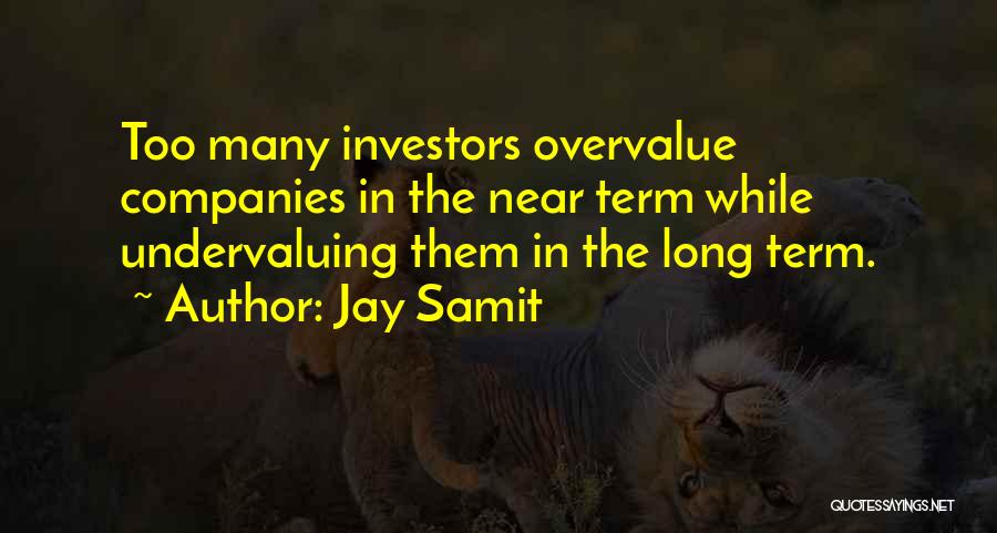 Undervaluing Quotes By Jay Samit