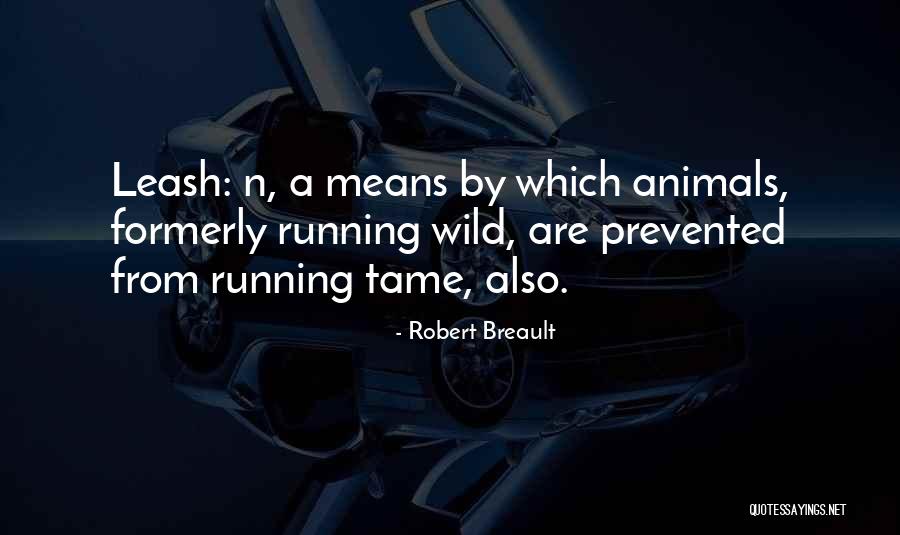 Undervolting Quotes By Robert Breault Undervolting Quotes By Robert Breault