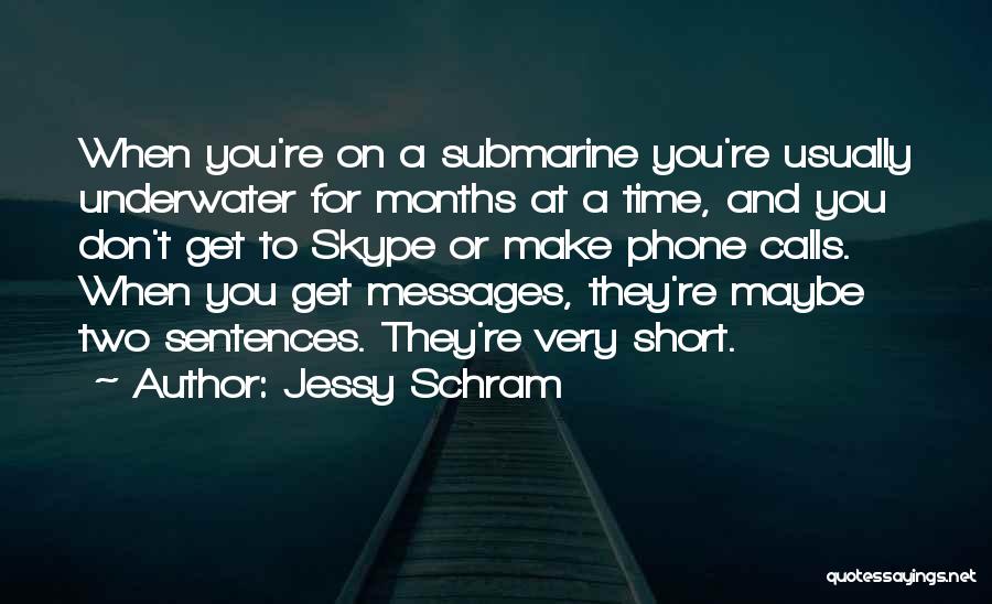 Underwater Quotes By Jessy Schram