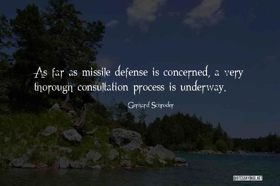 Underway Quotes By Gerhard Schroder Underway Quotes By Gerhard Schroder