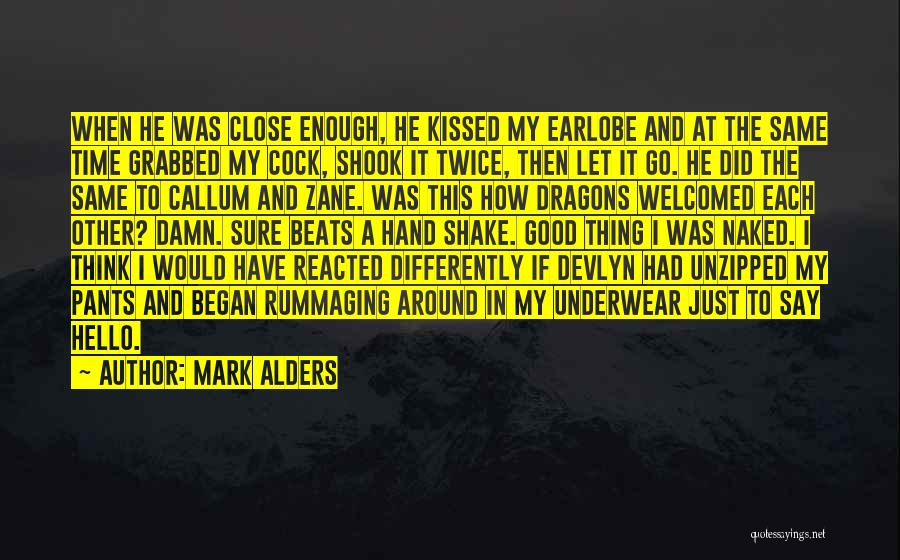 Underwear Quotes By Mark Alders