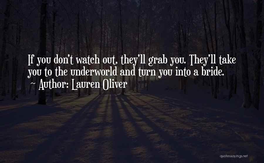 Underworld Don Quotes By Lauren Oliver