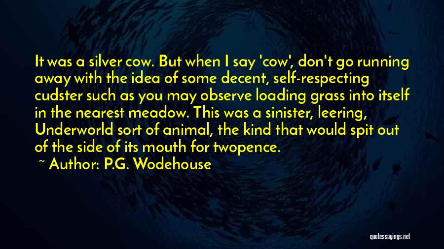 Underworld Don Quotes By P.G. Wodehouse