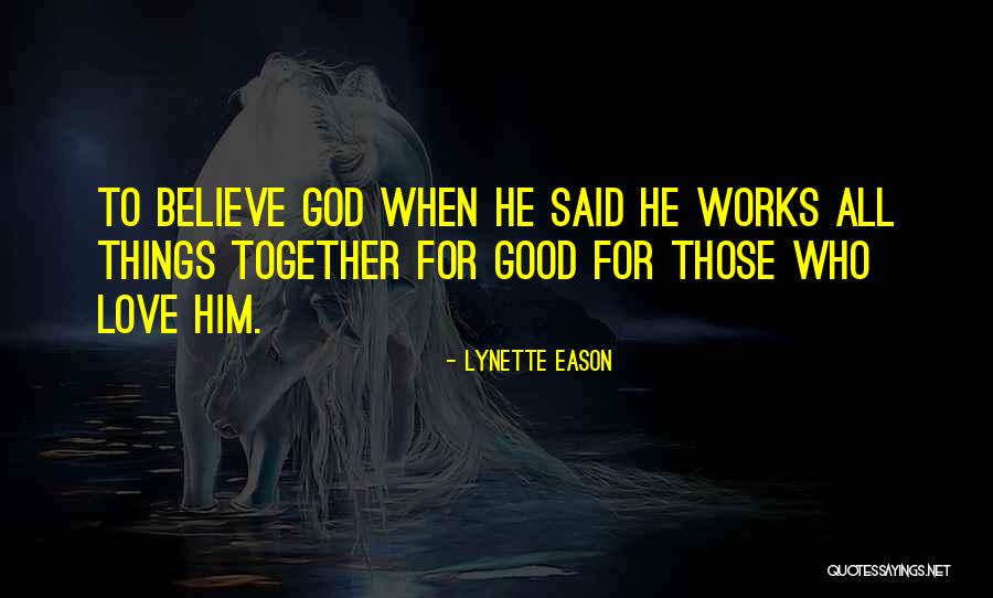 Underwrit Quotes By Lynette Eason Underwrit Quotes By Lynette Eason
