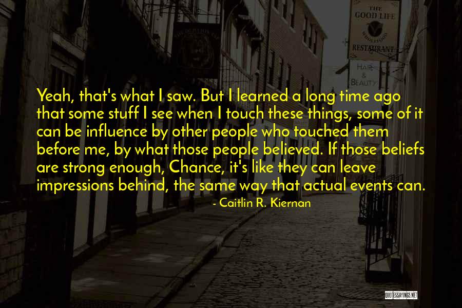 Underwrite Quotes By Caitlin R. Kiernan Underwrite Quotes By Caitlin R. Kiernan
