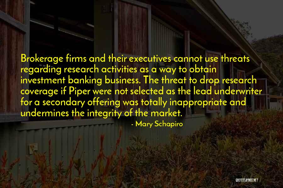 Underwriter Quotes By Mary Schapiro Underwriter Quotes By Mary Schapiro
