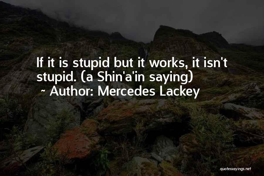 Undeserved Leadership Quotes By Mercedes Lackey