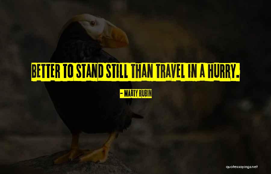 Undesigned La Quotes By Marty Rubin Undesigned La Quotes By Marty Rubin