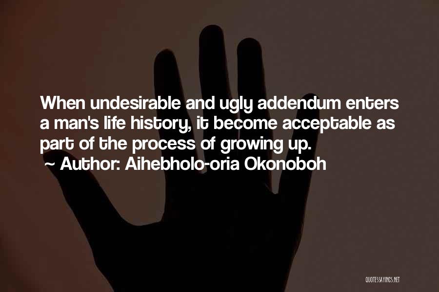 Undesirable Quotes By Aihebholo-oria Okonoboh