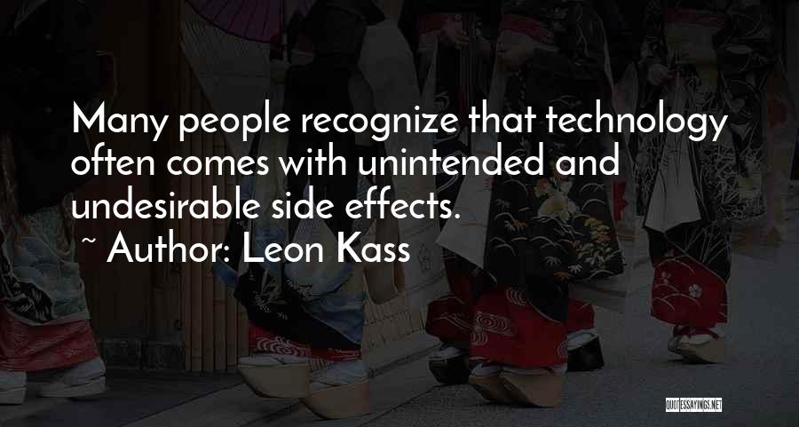 Undesirable Quotes By Leon Kass