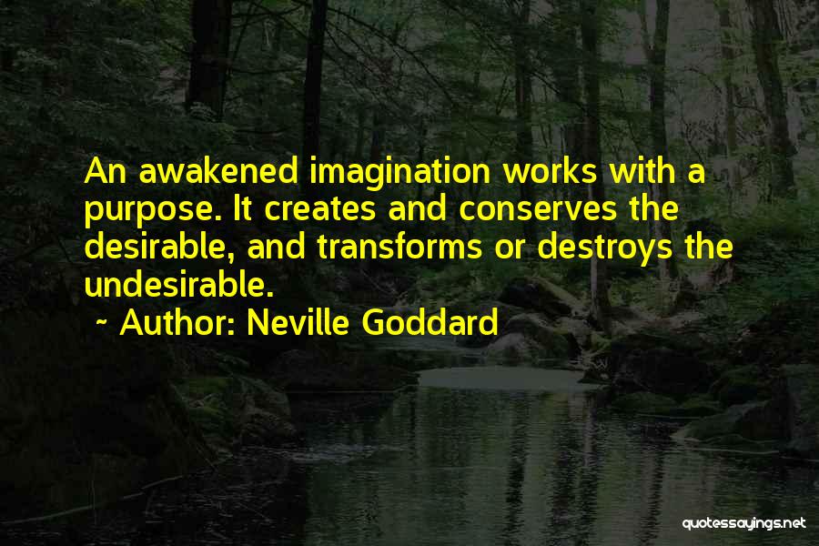 Undesirable Quotes By Neville Goddard