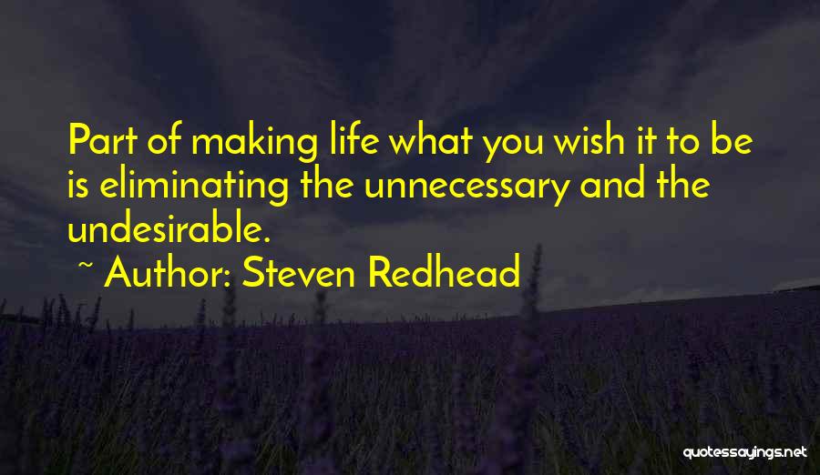 Undesirable Quotes By Steven Redhead