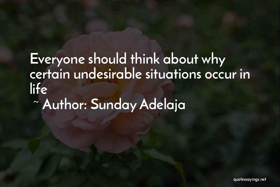 Undesirable Quotes By Sunday Adelaja