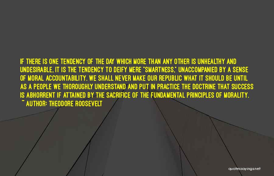 Undesirable Quotes By Theodore Roosevelt