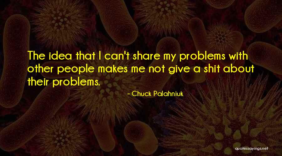 Undesirables Commoners Quotes By Chuck Palahniuk Undesirables Commoners Quotes By Chuck Palahniuk