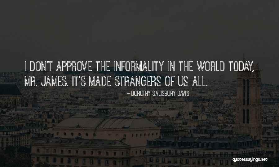 Undestroyed Free Quotes By Dorothy Salisbury Davis Undestroyed Free Quotes By Dorothy Salisbury Davis