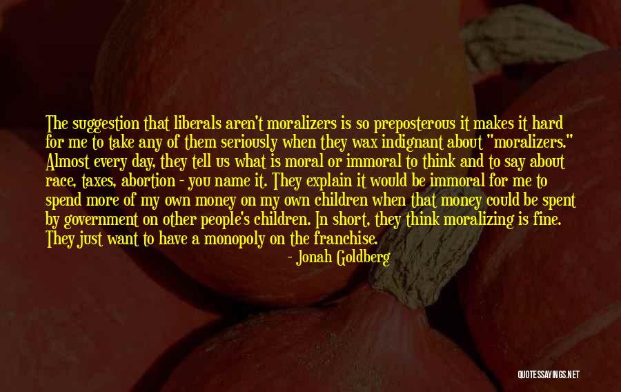 Undiagnosed Disease Quotes By Jonah Goldberg Undiagnosed Disease Quotes By Jonah Goldberg