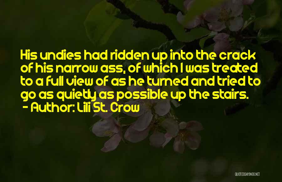 Undies Quotes By Lili St. Crow