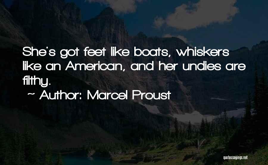 Undies Quotes By Marcel Proust
