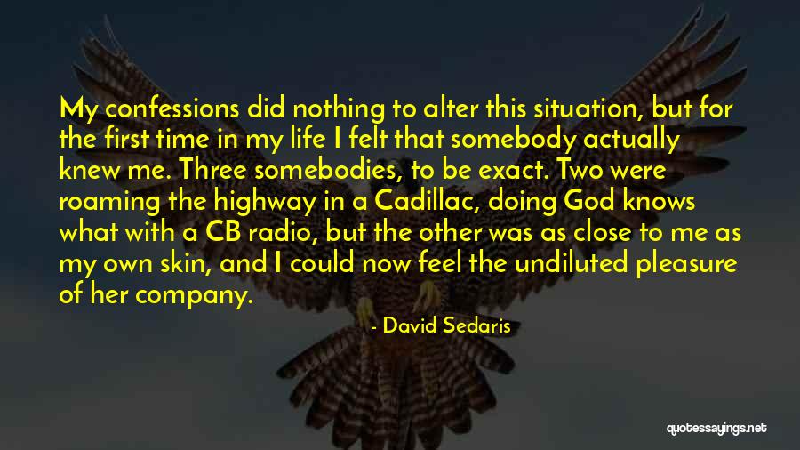 Undiluted Quotes By David Sedaris Undiluted Quotes By David Sedaris