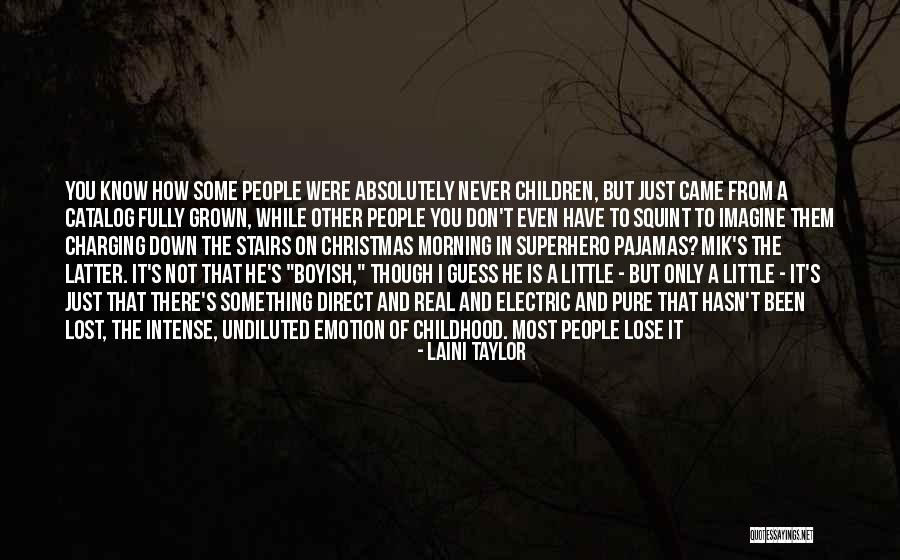 Undiluted Quotes By Laini Taylor Undiluted Quotes By Laini Taylor