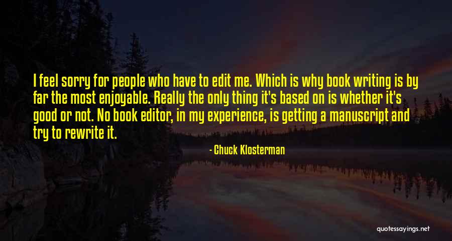 Undiscovered Destinations Quotes By Chuck Klosterman Undiscovered Destinations Quotes By Chuck Klosterman