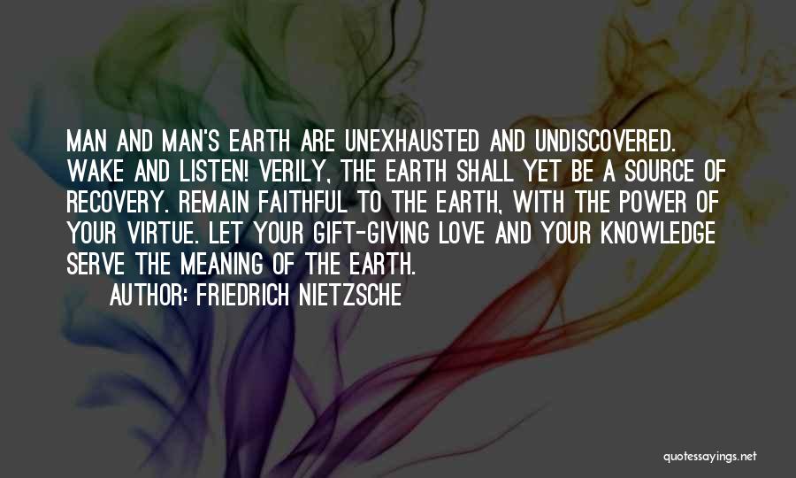 Undiscovered Love Quotes By Friedrich Nietzsche