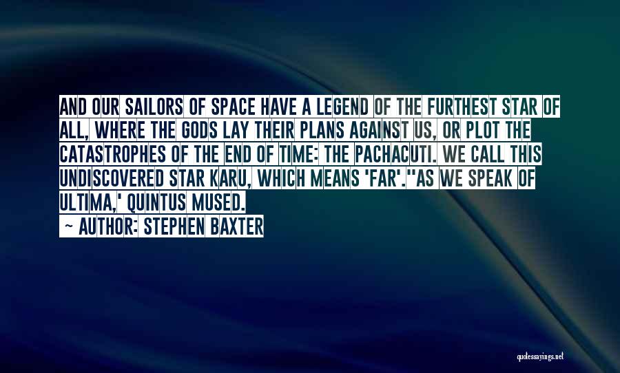 Undiscovered Quotes By Stephen Baxter