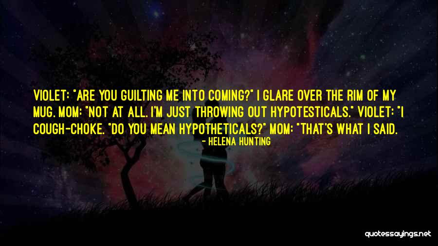 Undissolved Suture Quotes By Helena Hunting