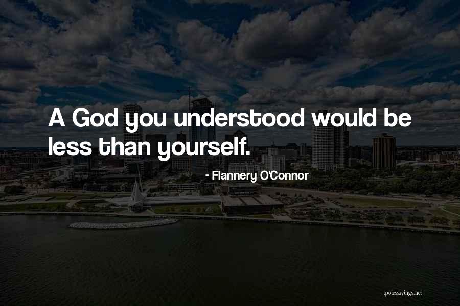 Undistorted Quotes By Flannery O'Connor