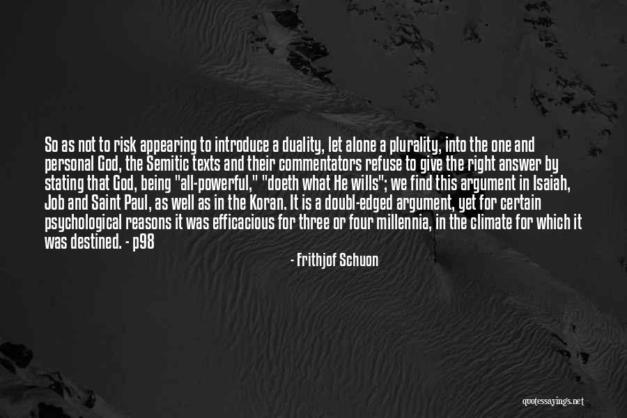 Undistorted Synonym Quotes By Frithjof Schuon Undistorted Synonym Quotes By Frithjof Schuon